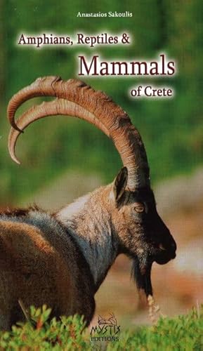 9789606655357: Amphibians, Reptiles & Mammals of Crete