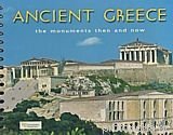 Imagen de archivo de Ancient Greece the Monuments Then and Now a la venta por Goodwill of Colorado