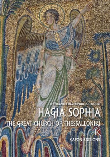 Stock image for Hagia Sophia English language edition, The Great Church of Thessaloniki for sale by PBShop.store UK