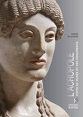 Beispielbild fr Acropolis French language edition, Visiting its Museum and its Monuments zum Verkauf von PBShop.store UK