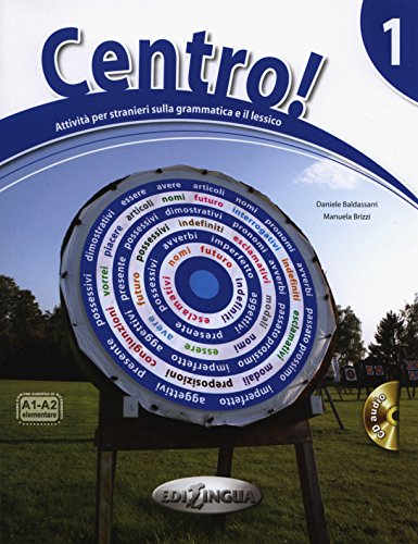 Beispielbild fr Centro! Attivita Per Stranieri Sulla Grammatica e Il Lessico: Libro + CD 1 (A1-a2) (Italian Edition) zum Verkauf von Better World Books