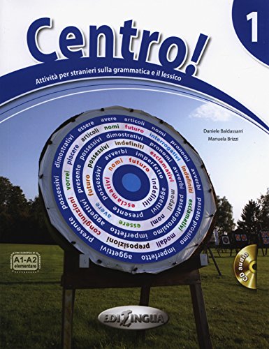 9789606930997: Centro! Attivita Per Stranieri Sulla Grammatica e Il Lessico: Libro + CD 1 (A1-a2) (Italian Edition)