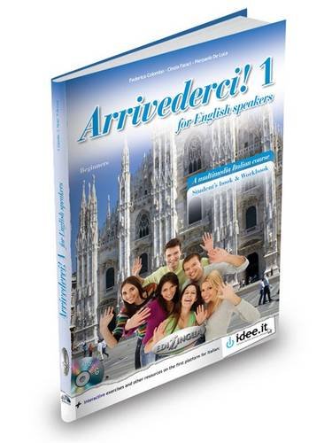 Imagen de archivo de Arrivederci!: Vol A1 English: Libro e quaderno + CD audio + DVD 1 - for English Speakers a la venta por a Livraria + Mondolibro