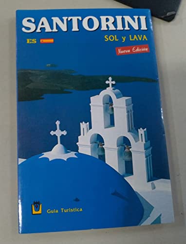 Stock image for Santorini, sol y lava for sale by SoferBooks