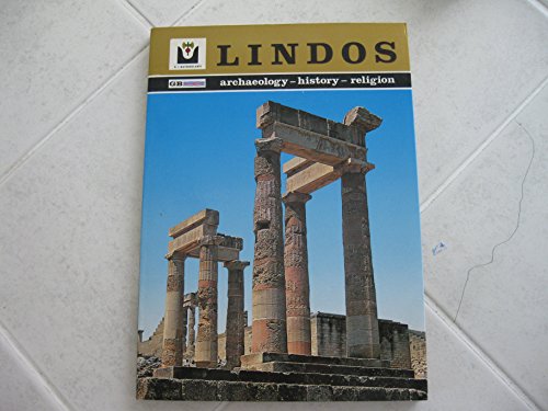 Lindos : Archaeology, History, Religion, Tourist Guide and Extra Reconstruction of the Acropolis