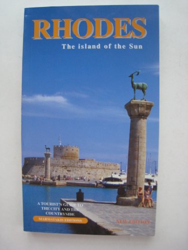 Imagen de archivo de Rhodes: The Island of the Sun a la venta por Stories & Sequels