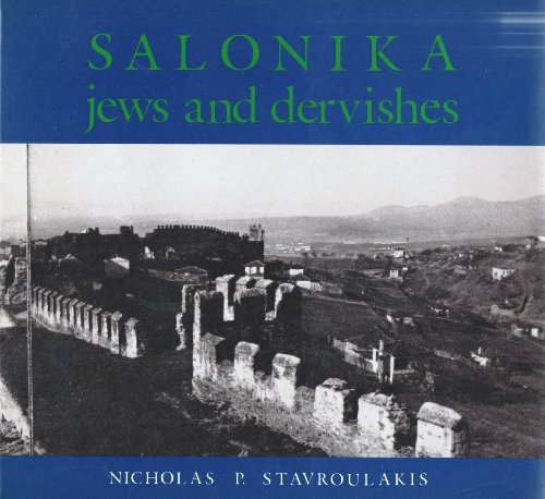 Salonika: Jews and dervishes: 9789607459022 - AbeBooks