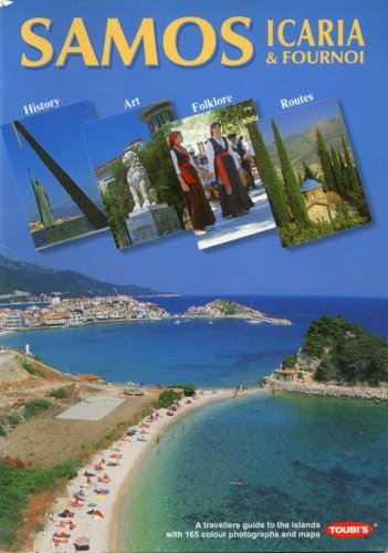 Stock image for Samos, Icaria & Fournoi: History, Art, Folklore, Routes for sale by WorldofBooks