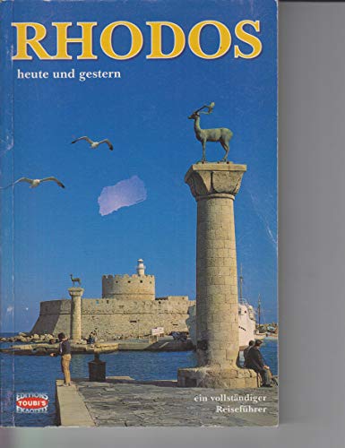 Stock image for rhodos - heute und gestern (ein vollstaendiger reisefuehrer) for sale by Antiquariat Buchhandel Daniel Viertel