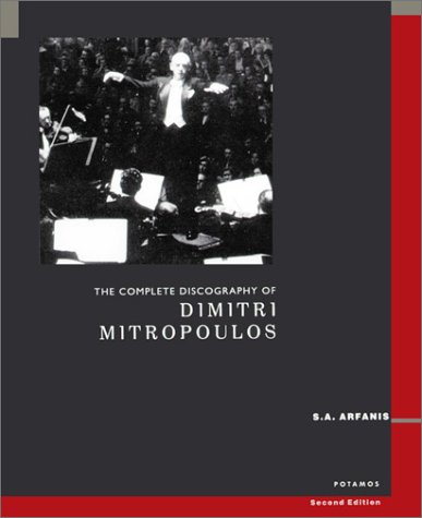 9789607563507: The Complete Discography of Dimitri Mitropoulos