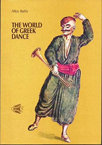 Stock image for The World of Greek Dance for sale by Gulf Coast Books