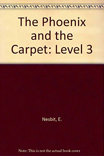 The Phoenix and the Carpet (9789607609878) by E. Nesbit