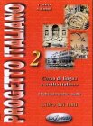 9789607706096: Progetto Italiano: Level 2 (Italian Edition)