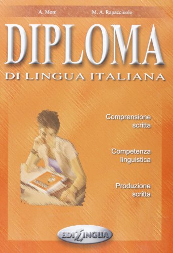 Beispielbild fr Diploma di lingua italiana zum Verkauf von Half Price Books Inc.