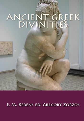Stock image for Ancient Greek Divinities for sale by Revaluation Books