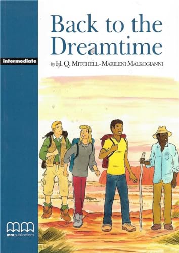 9789607955760: Back to the dream time. Con CD Audio: Reader