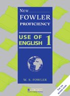 New Fowler Proficiency Use of English 1 (9789608136663) by Fowler, W. S.