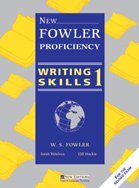 9789608136731: New Fowler Proficiency Writing Skills 1