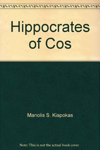 Stock image for Hippocrates of Cos for sale by Ammareal