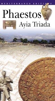 Stock image for Phaestos: Ayia Triada for sale by WorldofBooks