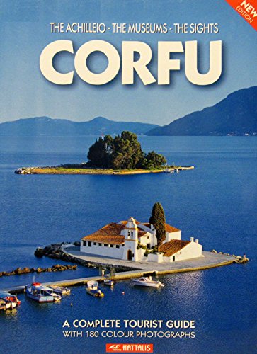 9789608284326: The Achilleio, the Museums, the Sights of Corfu