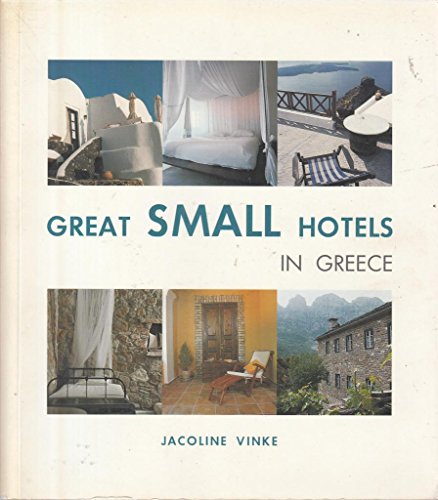 Beispielbild fr Great Small Hotels in Greece zum Verkauf von WorldofBooks