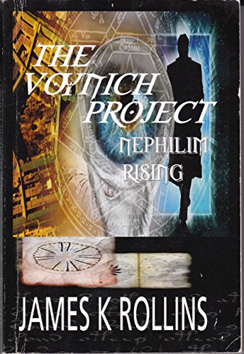 Beispielbild fr The Voynich Project :Nephilim Rising An OMEGA Force Thriller (a first printing) zum Verkauf von S.Carter