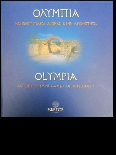 Olympia and the Games of Antiquity