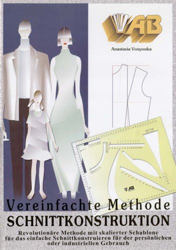 9789608430433: Vereinfachte Methode Schnittkonstruktion: Revolutionare Methode Mit Skalierter Schablone Fur Das Einfache Schnittkonstruieren Fur Der Personlichen Oder Industriellen Gebrauch