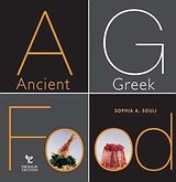 Imagen de archivo de ancient greek food a la venta por The Maryland Book Bank