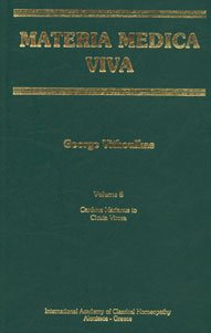 Stock image for Materia Medica Viva - Volume 8 - Carduus Marianus to Cicuta Virosa for sale by Revaluation Books