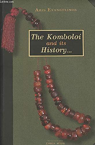 The Komboloi And Its History