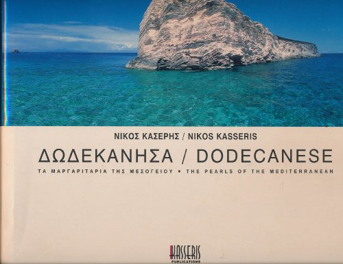 Stock image for The Dodecanese: the Pearls of the Mediterranean for sale by B-Line Books