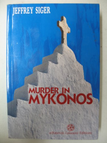 Beispielbild fr Murder in Mykonos zum Verkauf von Wonder Book