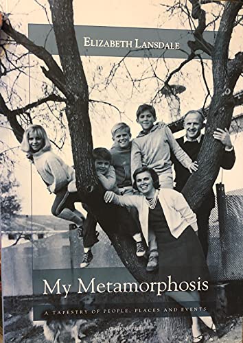 9789608987906: My Metamorphosis: A Tapestry of People, Places and Events