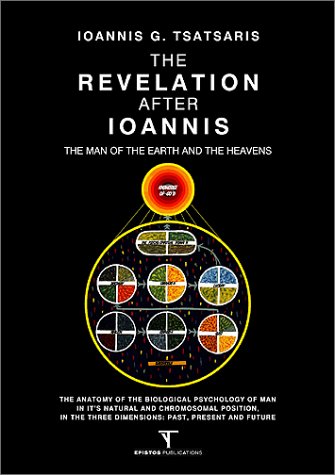 The Revelation After Ioannis: The Man of the Earth and Heavens