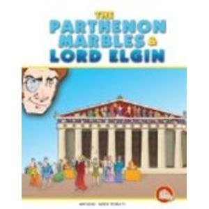 Stock image for The Parthenon Marbles and Lord Elgin for sale by ThriftBooks-Dallas