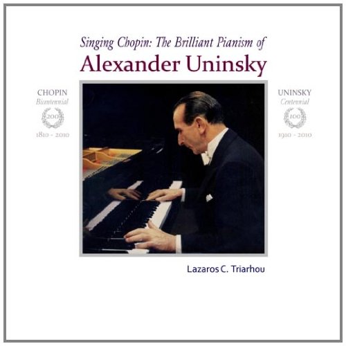 9789609324885: Singing Chopin: The brilliant pianism of Alexander Uninsky