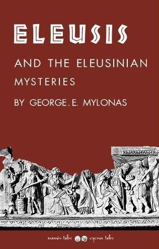 9789609831987: Eleusis and the Eleusinian Mysteries