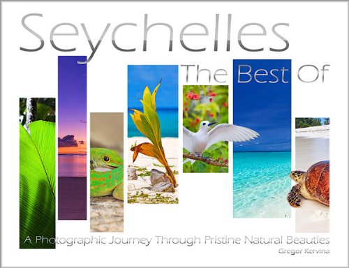9789612765651: Seychelles - The Best Of: A Photographic Journey through Pristine Natural Beauties