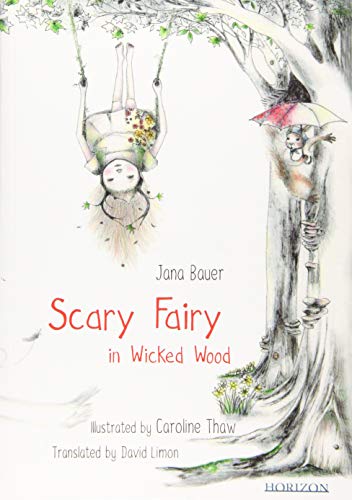 Beispielbild fr Scary Fairy in Wicked Wood zum Verkauf von AwesomeBooks