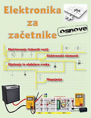 Stock image for Elektronika za zacetnike (Slovene Edition) for sale by Lucky's Textbooks