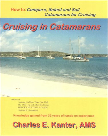 Beispielbild fr Cruising in Catamarans zum Verkauf von ThriftBooks-Dallas
