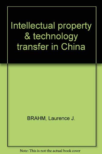 Imagen de archivo de Intellectual property & technology transfer in China a la venta por Cotswold Internet Books