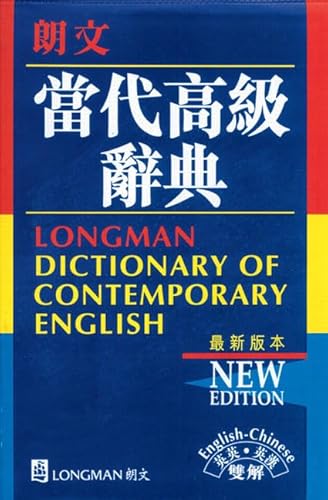 Stock image for Longman Dictionary of Contemporary English: English - Chinese (New Edition) for sale by St Vincent de Paul of Lane County