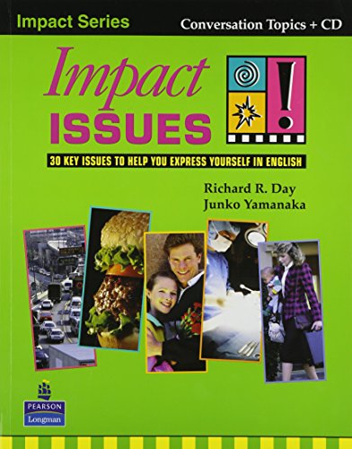 Beispielbild fr Impact Issues: 30 Key Issues to Help You Express Yourself in English with CD (Audio) zum Verkauf von SecondSale