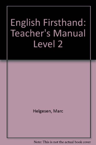 Teacher's Manual (9789620015427) by Marc E. Helgesen; Michael Rost; Thomas Mandeville; Jim Kahny; Steven Brown