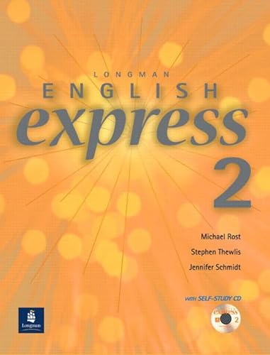 Longman English Express, Level 2 (Student Book with Audio CD) (9789620052187) by Thewlis, Stephen; Rost, Michael