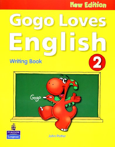 Gogo Loves English Level 2: Writing Book (Bk.2) (9789620052750) by Ken Methold