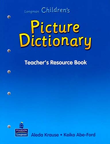 Stock image for Longman Children's Picture Dictionary (Teacher's Resource Book) for sale by HPB-Red